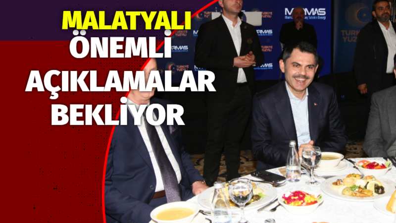Çevre ve Şehircilik Bakanı Murat Kurum, bugün Malatya'ya geliyor.